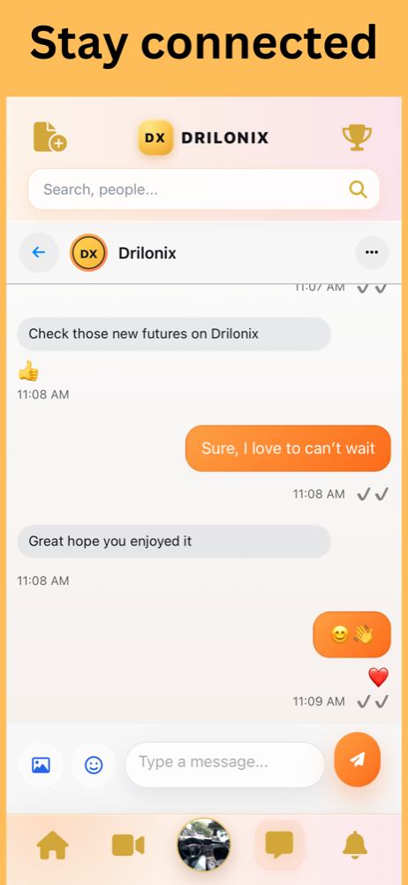 Stay connected through Drilonix messages